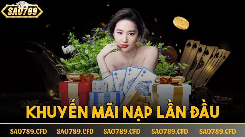 khuyến mãi nạp lần đầu sao789